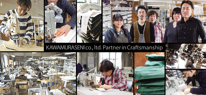 KAWAMURASENI co., ltd. Partner in Craftsmanship